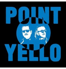 Yello: Point -Hq
