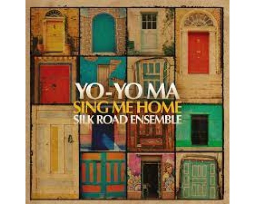 Yo-Yo Ma & Silk Road Ensemble: Sing Me Home -Coloured /2LP