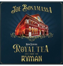 Joe Bonamassa: Now Serving:Royal Tea Liv /2LP