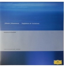 Johann Johannsson: Englaborn &Variations /2LP