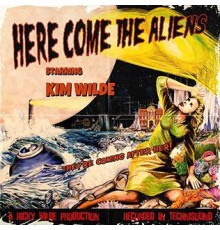 Kim Wilde: Here Come The Aliens