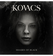 Kovacs: Shades Of Black