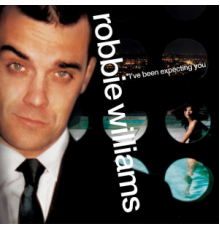 Robbie Williams: I've Been.. -Remast