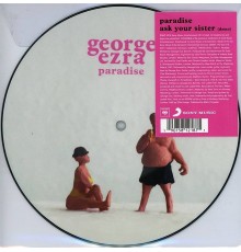 George Ezra: 7-Paradise -PD /12"