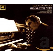 Glenn Gould: Bach, Art Of The Fugue