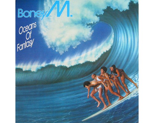 Boney М.: Oceans Of Fantasy