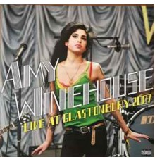 Amy Winehouse: Live At Glastonbury 2007 /2LP