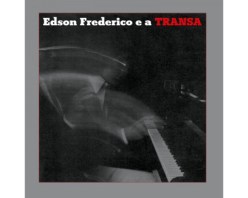 Edson Frederico: Edson Frederico -Coloured (180g)