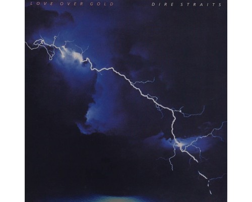 Dire Straits: Love Over Gold -Rsd