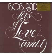 Bob Andy: Lots Of Love And I -Clrd (180g)