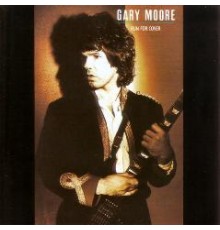 Gary Moore: Run For Cover -Reissue