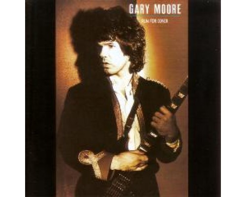 Gary Moore: Run For Cover -Reissue