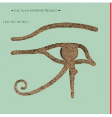 Alan Parsons: Project-Eye In The Sky -Reissue